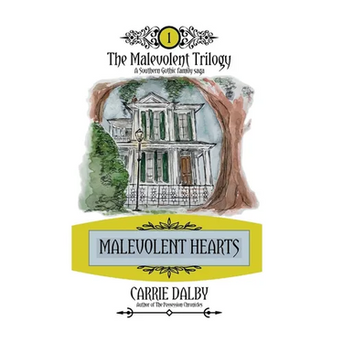Malevolent Hearts: The Malevolent Trilogy 1