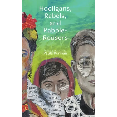 Hooligans, Rebels, and Rabble-Rousers