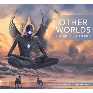 Other Worlds: The Art of Alex Ries