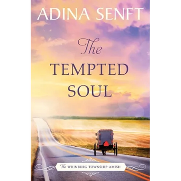 The Tempted Soul: Amish Romance