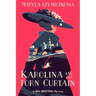 Karolina and the Torn Curtain