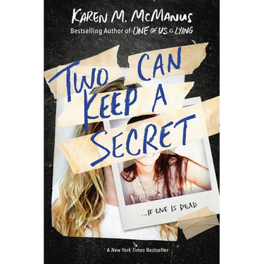Two Can Keep a Secret