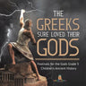 The Greeks Sure Loved Their Gods Festivals for the Gods Grade 5 Children's Ancient History