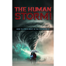 The Human Storm