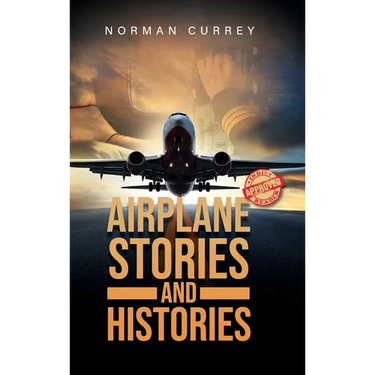 Airplane Stories and Histories