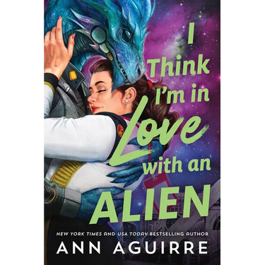 I Think I'm in Love with an Alien