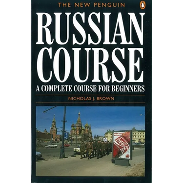 The New Penguin Russian Course: A Complete Course for Beginners