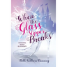 When the Glass Slipper Breaks: Overcoming Broken Relationships