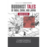 Buddhist Tales of India, China, and Japan: Indian Section