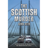 The Scottish Murder