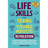 Life Skills for Teens and Young Adults Revolution