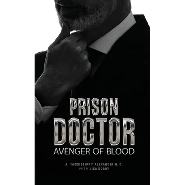 Prison Doctor: Avenger of Blood