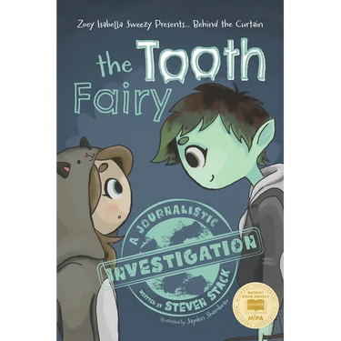 Behind the Curtain: The Tooth Fairy