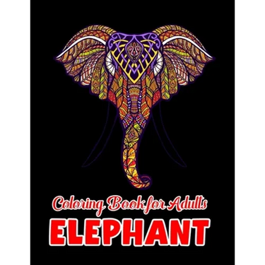Elephant coloring book for adults: Beautiful Elephants Designs for Stress Relief and Relaxation