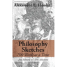 Philosophy Sketches: 700 Words at a Time (Second Edition)