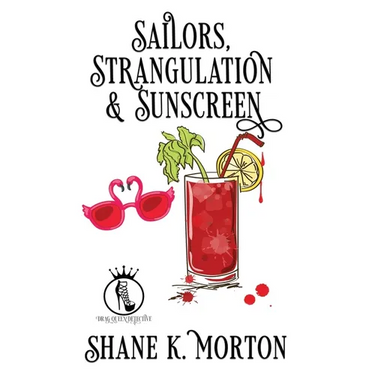 Sailors, Strangulation and Sunscreen
