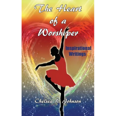 The Heart of a Worshiper