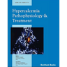 Hypercalcemia Pathophysiology and Treatment