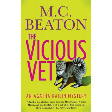Agatha Raisin and the Vicious Vet