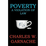 Poverty: A Violation of Law