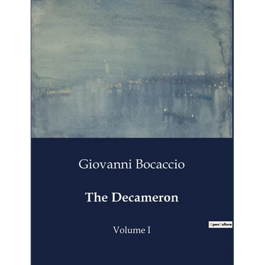 The Decameron: Volume I