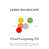 Cloud Computing 101: An essential technical tool for small and medium enterprises