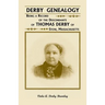 Derby Genealogy: Being a Record of the Descendants of Thomas Derby of Stow, Massachusetts