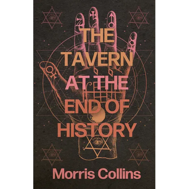 The Tavern at the End of History
