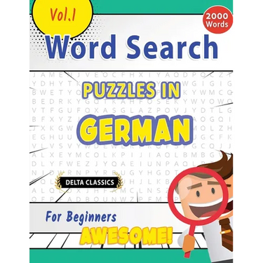 Word Search Puzzles in German for Beginners - Awesome! Vol.1 - Delta Classics