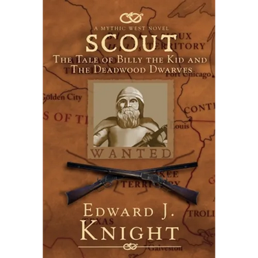 Scout: The Tale of Billy the Kid and the Deadwood Dwarves