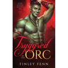 Tryggred by the Orc: An MM Monster Romance Tale