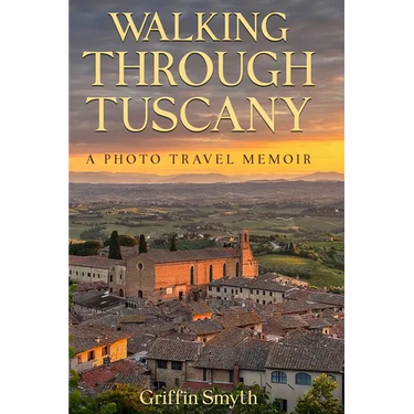 Walking Through Tuscany