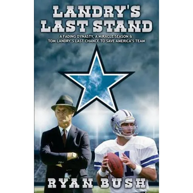 Landry's Last Stand