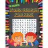 The Gigantic Word Search For Kids: 50 word search puzzles in LARGE PRINT for kids 6 and up