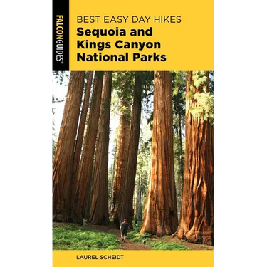 Best Easy Day Hikes Sequoia and Kings Canyon National Parks
