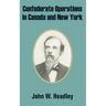 Confederate Operations in Canada and New York