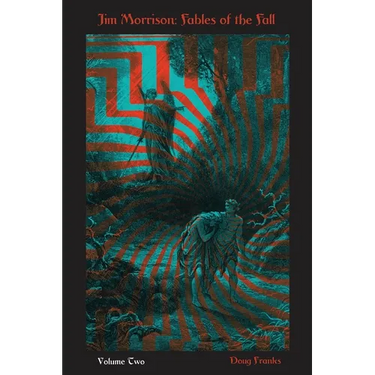 Jim Morrison: Fables of the Fall