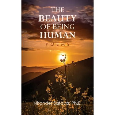 The Beauty of Being Human: Poems