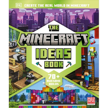 The Minecraft Ideas Book: Create the Real World in Minecraft with 70+ Awesome Builds