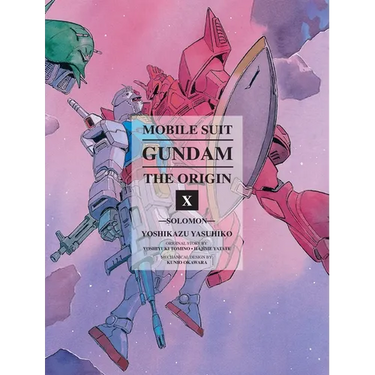 Mobile Suit Gundam: The Origin 10: Solomon