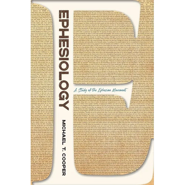 Ephesiology: A Study of the Ephesian Movement