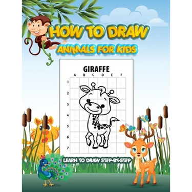 How To Draw Animals Book For Kids: A Step-by-Step Drawing Book.