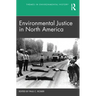 Environmental Justice in North America