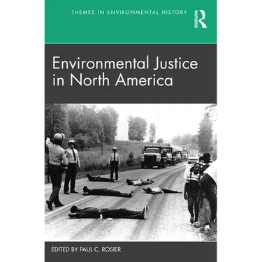 Environmental Justice in North America