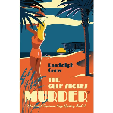 The Gulf Shores Murder
