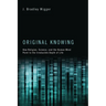 Original Knowing