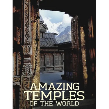 Amazing Temples of the World
