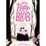 Itty Bitty Betty Blob