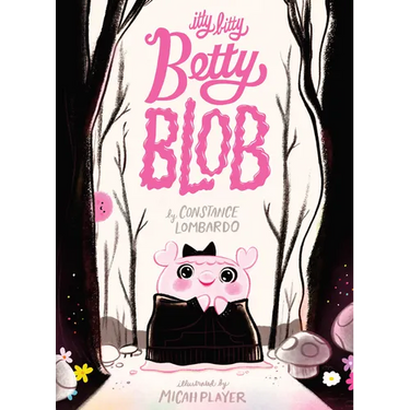 Itty Bitty Betty Blob