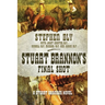 Stuart Brannon's Final Shot